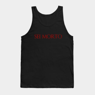 Dark Souls - Sei Morto Tank Top